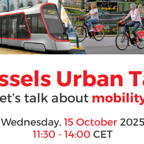 Brussels Urban Talks – 7th Edition: Rethinking Urban Mobility Together